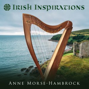 Irish Inspirations CD Anne Morse Hambrock